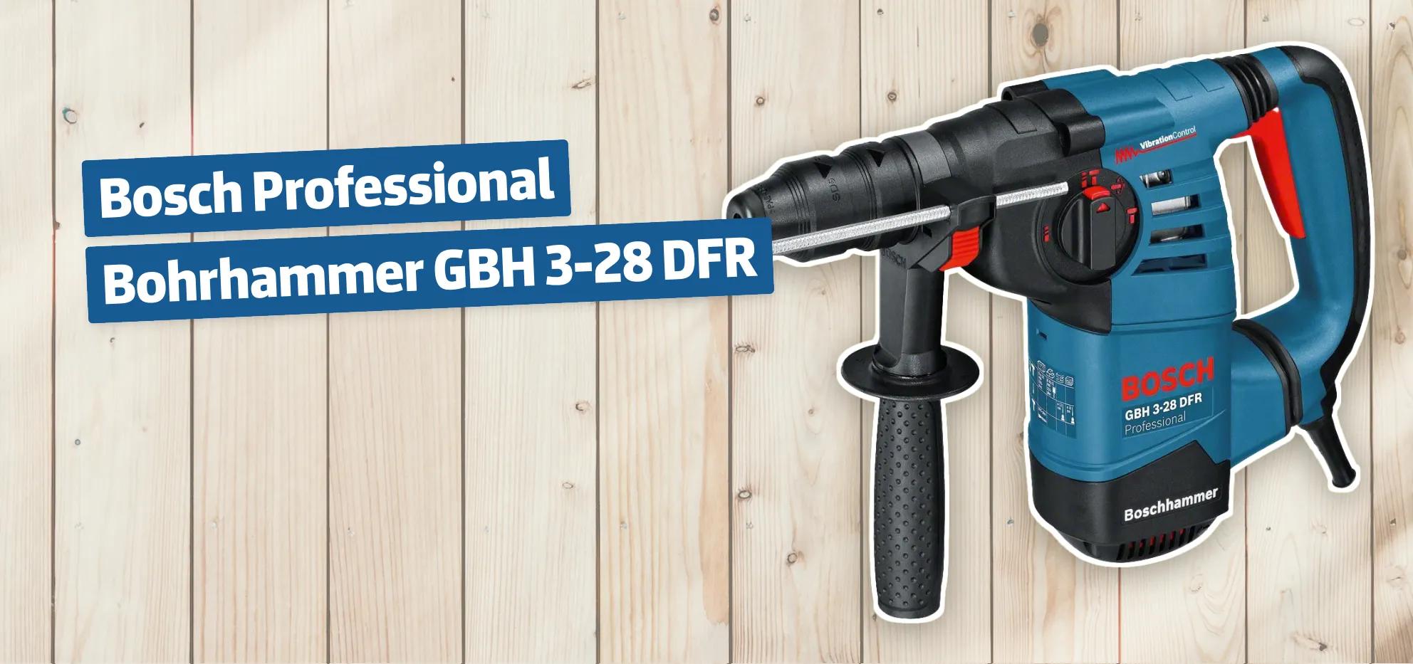 Bosch Professional Bohrhammer GBH 3-28 DFR