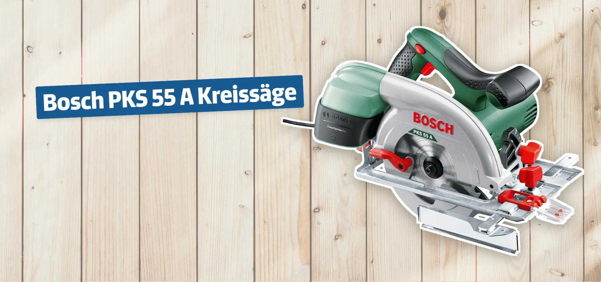 Bosch PKS 55 A Kreissäge