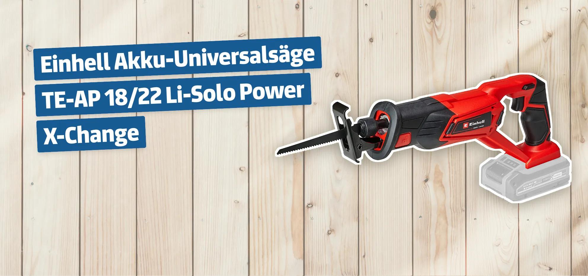 Einhell Akku-Universalsäge TE-AP 18/22 Li-Solo Power X-Change