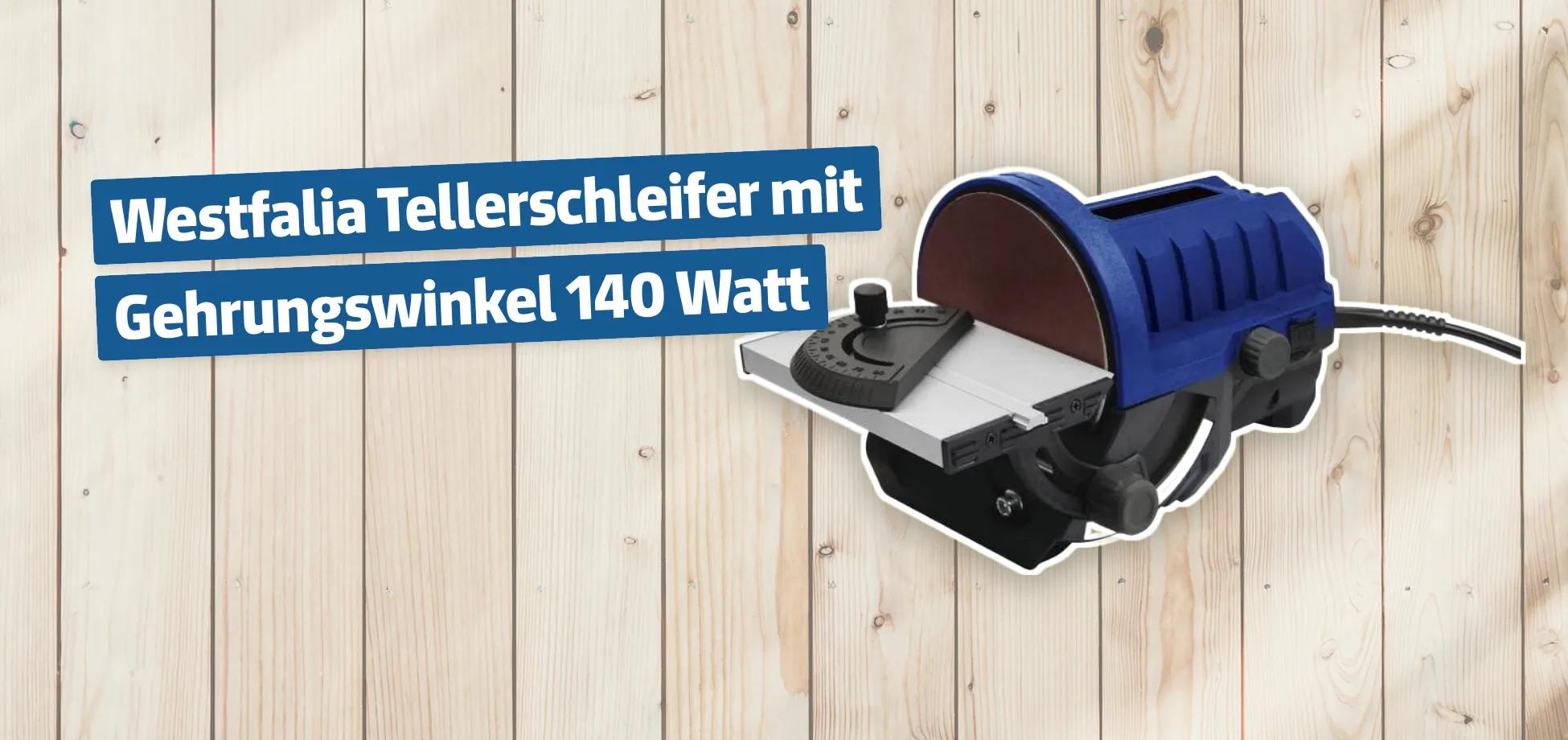 Westfalia Tellerschleifer mit Gehrungswinkel 140 Watt