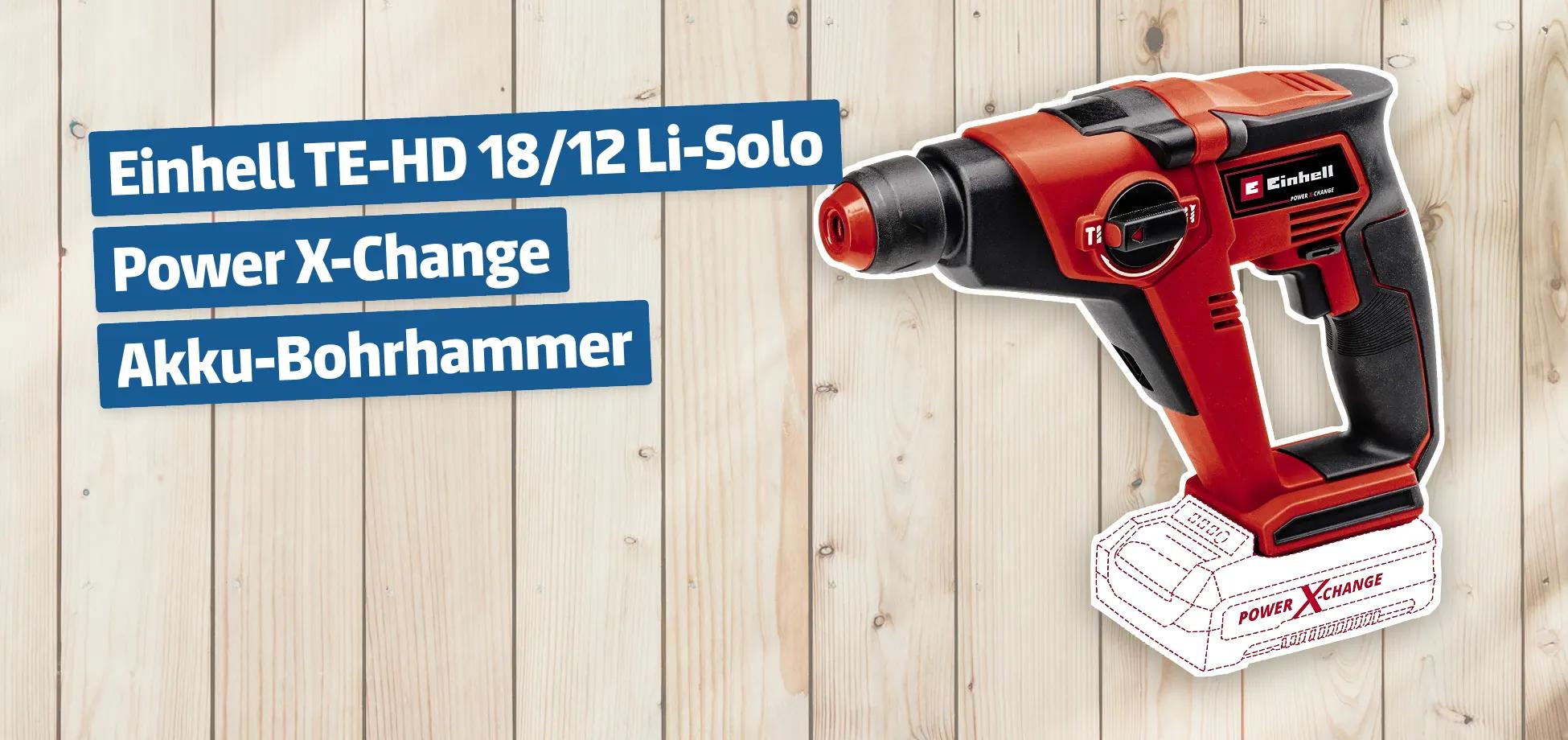 Einhell TE-HD 18/12 Li-Solo Power X-Change Akku-Bohrhammer