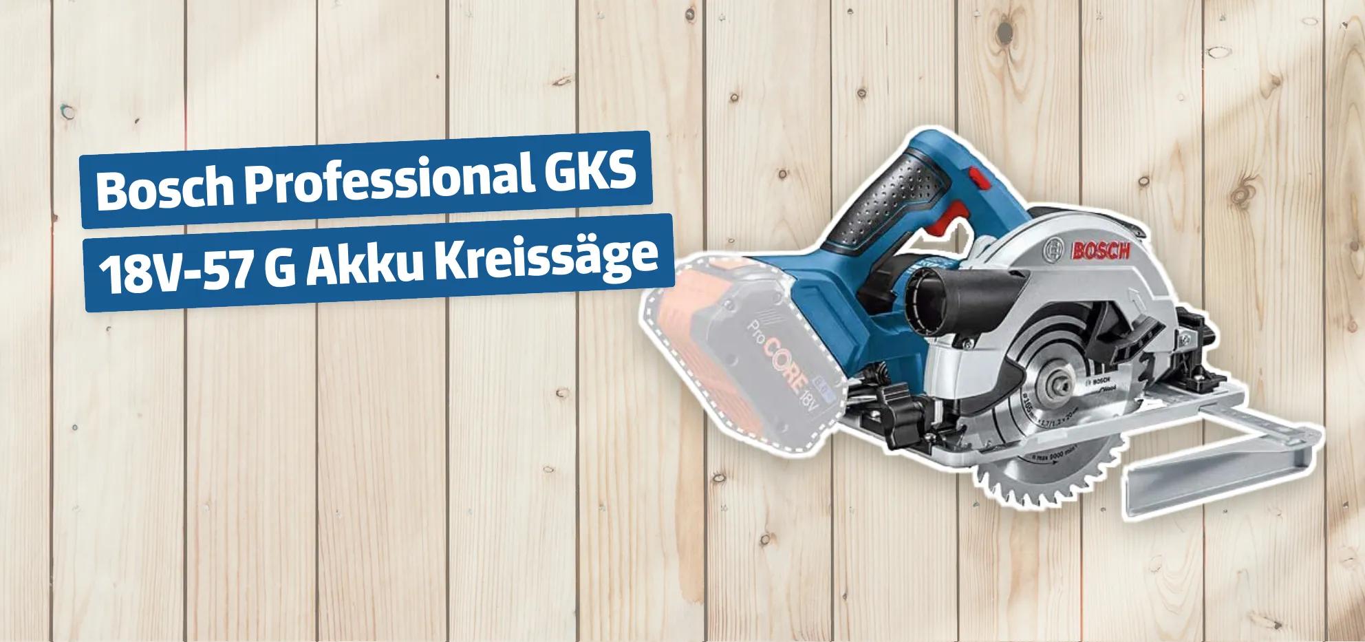 Bosch Professional GKS 18V-57 G Akku Kreissäge
