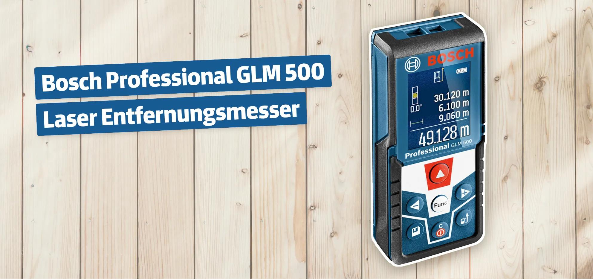 Bosch Professional GLM 500 Laser Entfernungsmesser