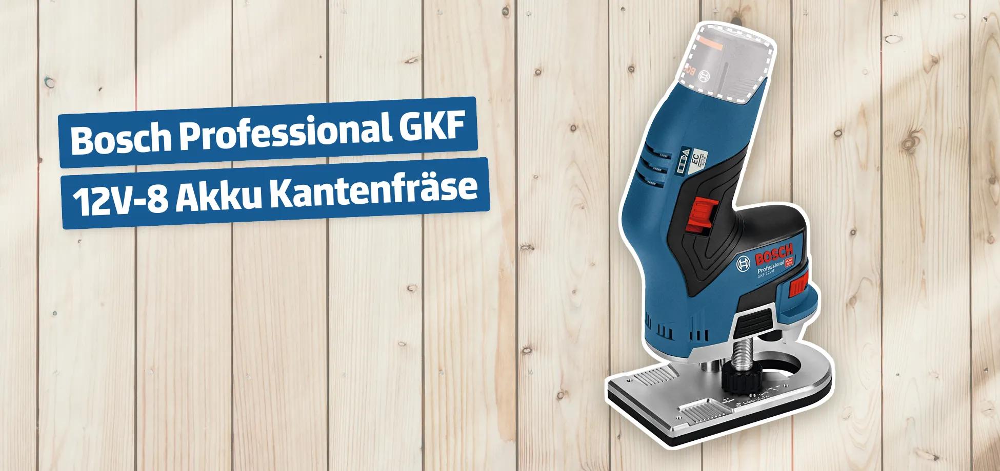 Bosch Professional GKF 12V-8 Akku Kantenfräse