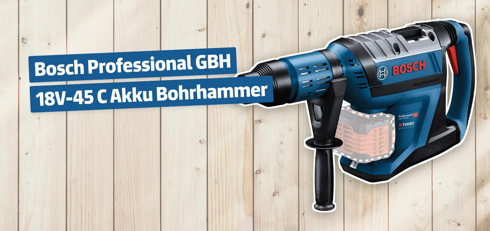 Bosch Professional GBH 18V-45 C Akku Bohrhammer