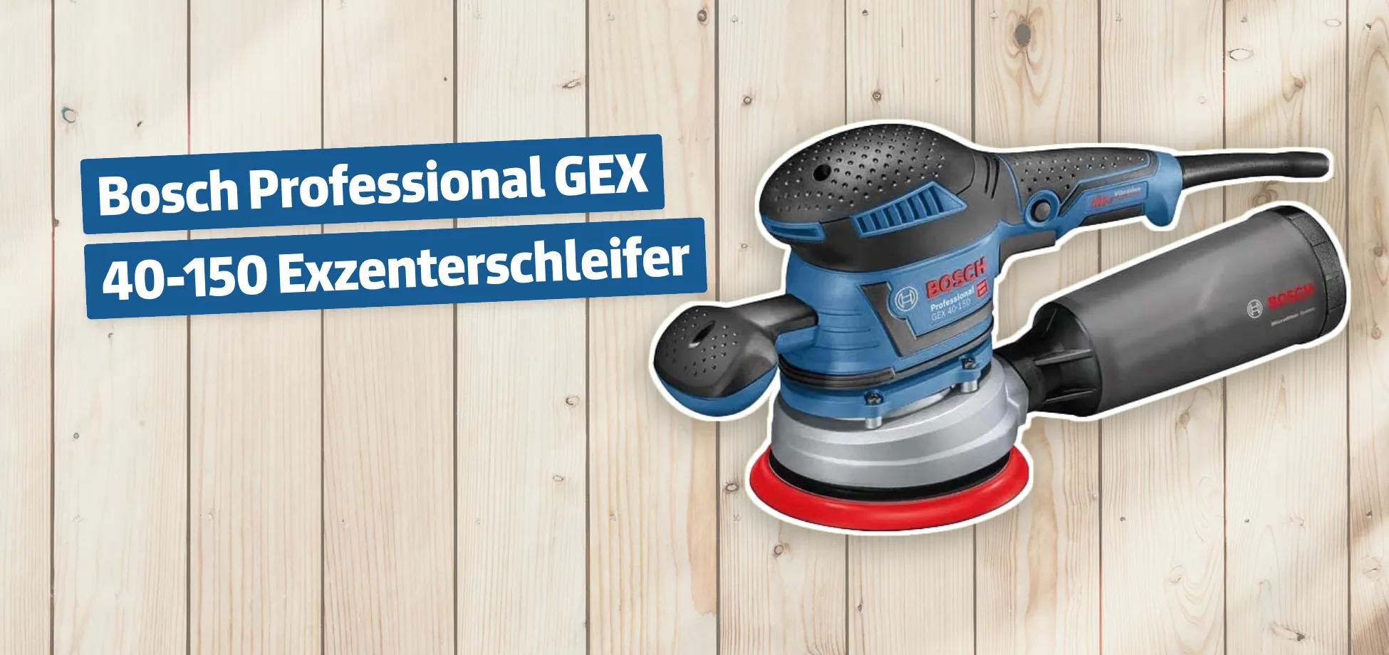 Bosch Professional GEX 40-150 Exzenterschleifer