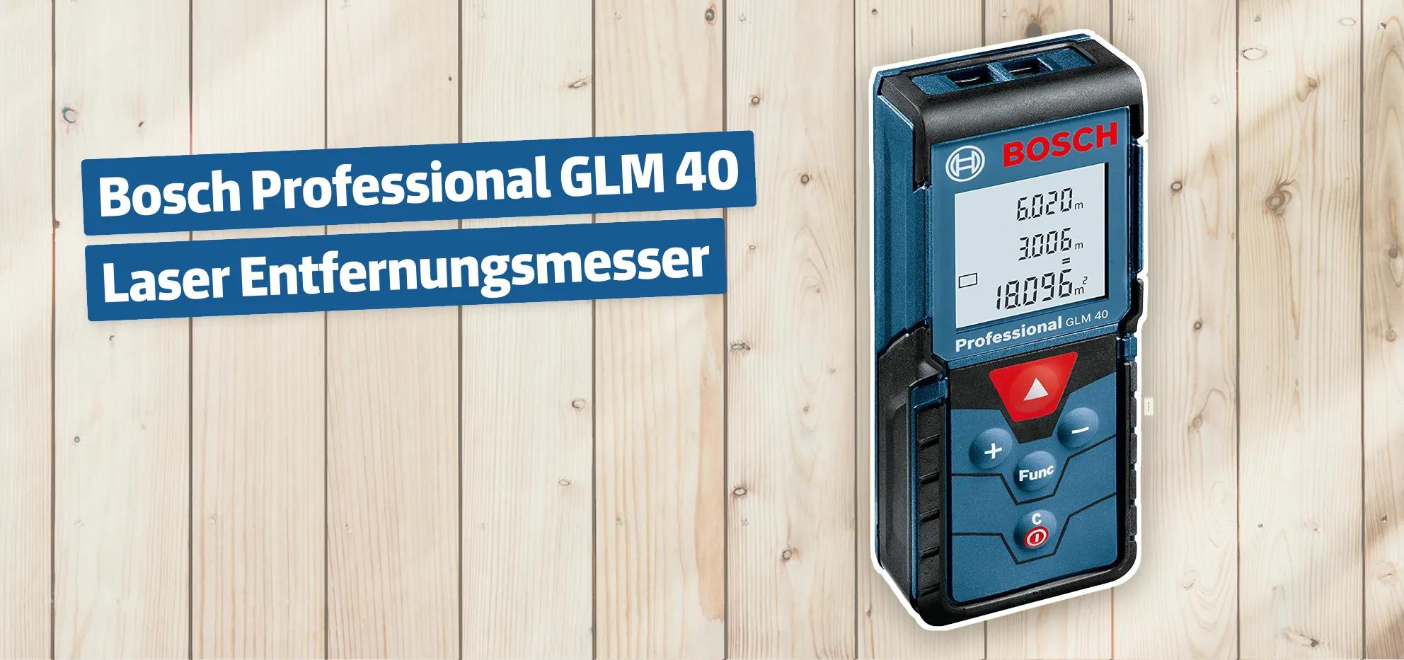 Bosch Professional GLM 40 Laser Entfernungsmesser