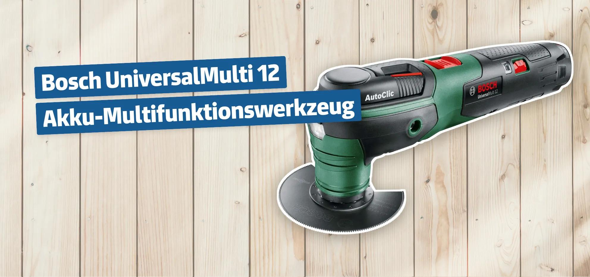Bosch UniversalMulti 12 Akku-Multifunktionswerkzeug