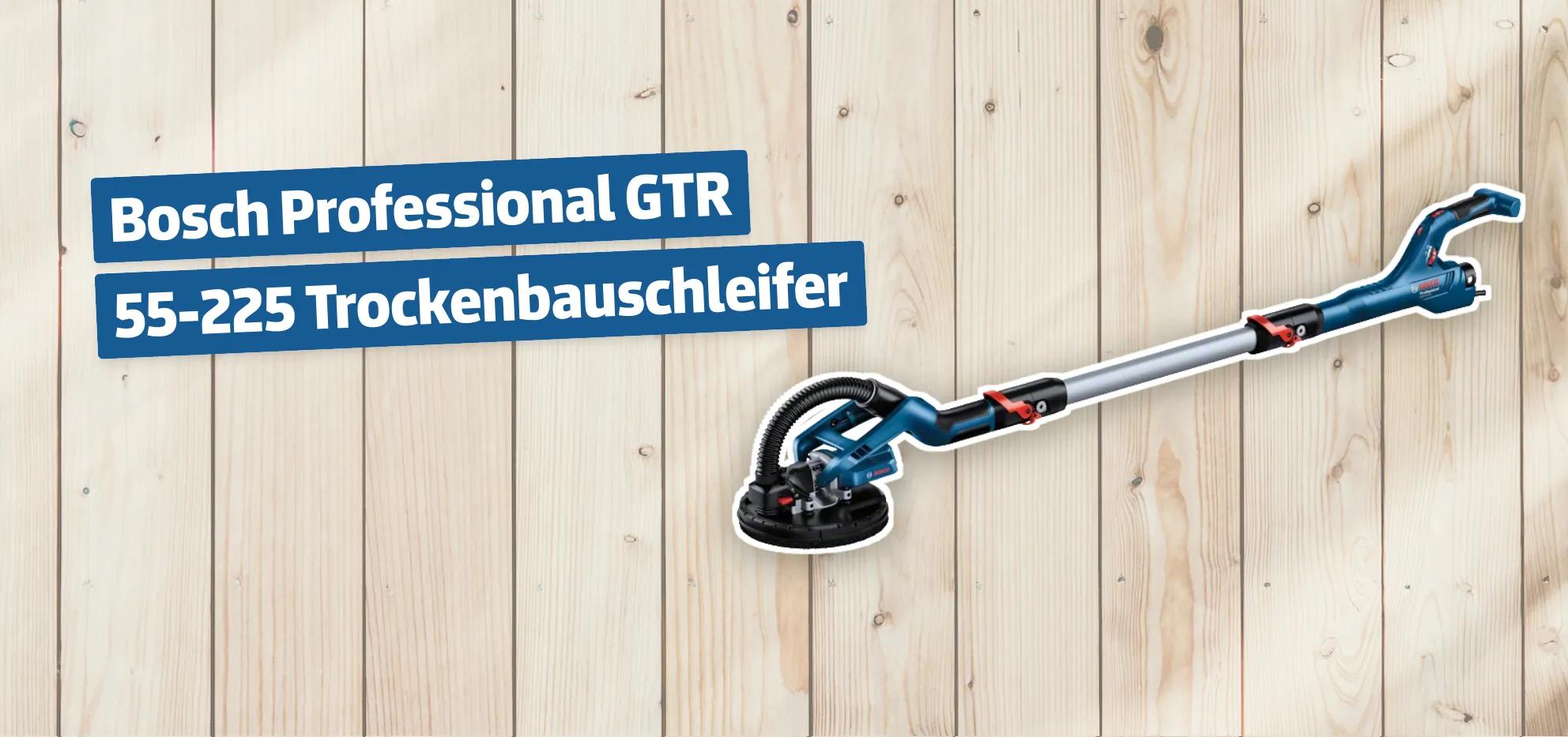Bosch Professional GTR 55-225 Trockenbauschleifer