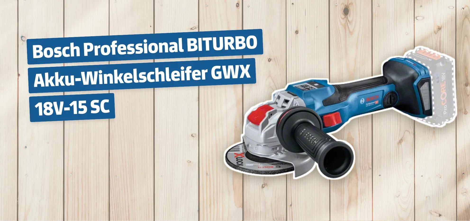 Bosch Professional BITURBO Akku-Winkelschleifer GWX 18V-15 SC