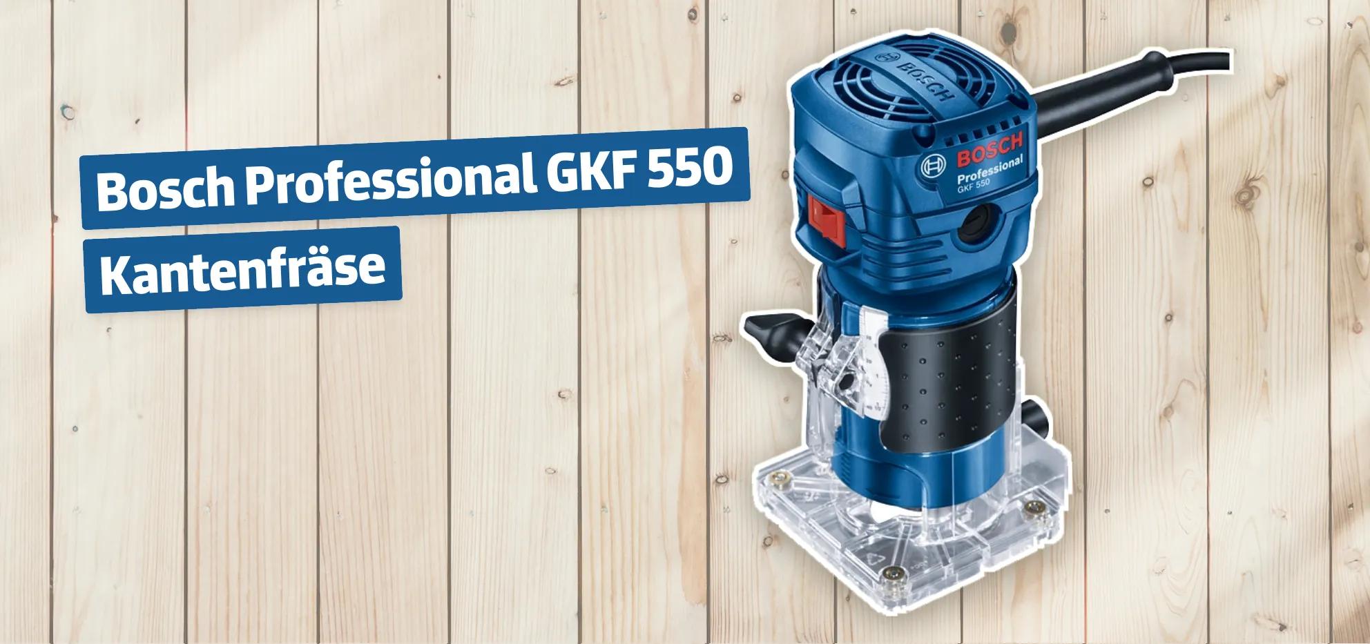 Bosch Professional GKF 550 Kantenfräse