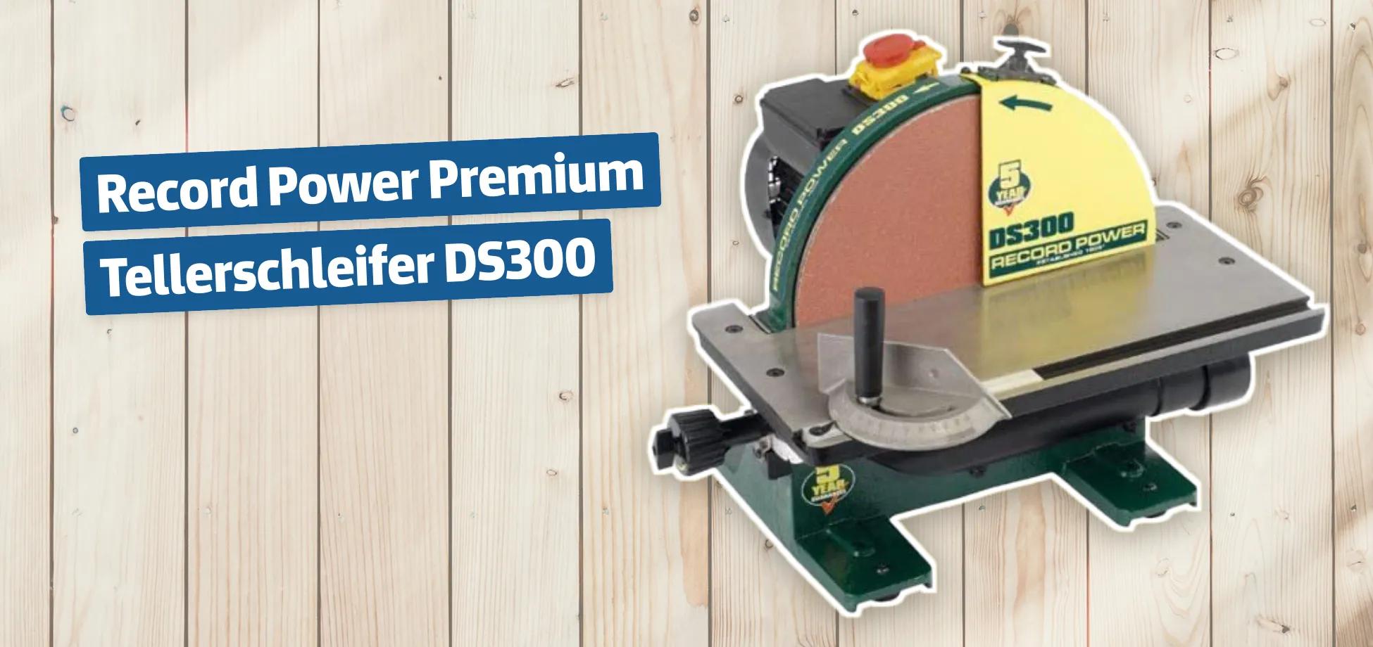 Record Power Premium Tellerschleifer DS300