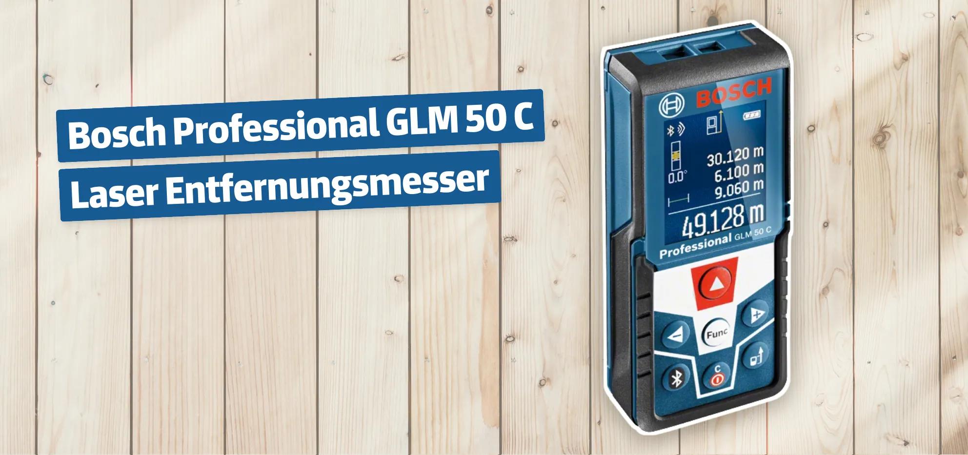 Bosch Professional GLM 50 C Laser Entfernungsmesser