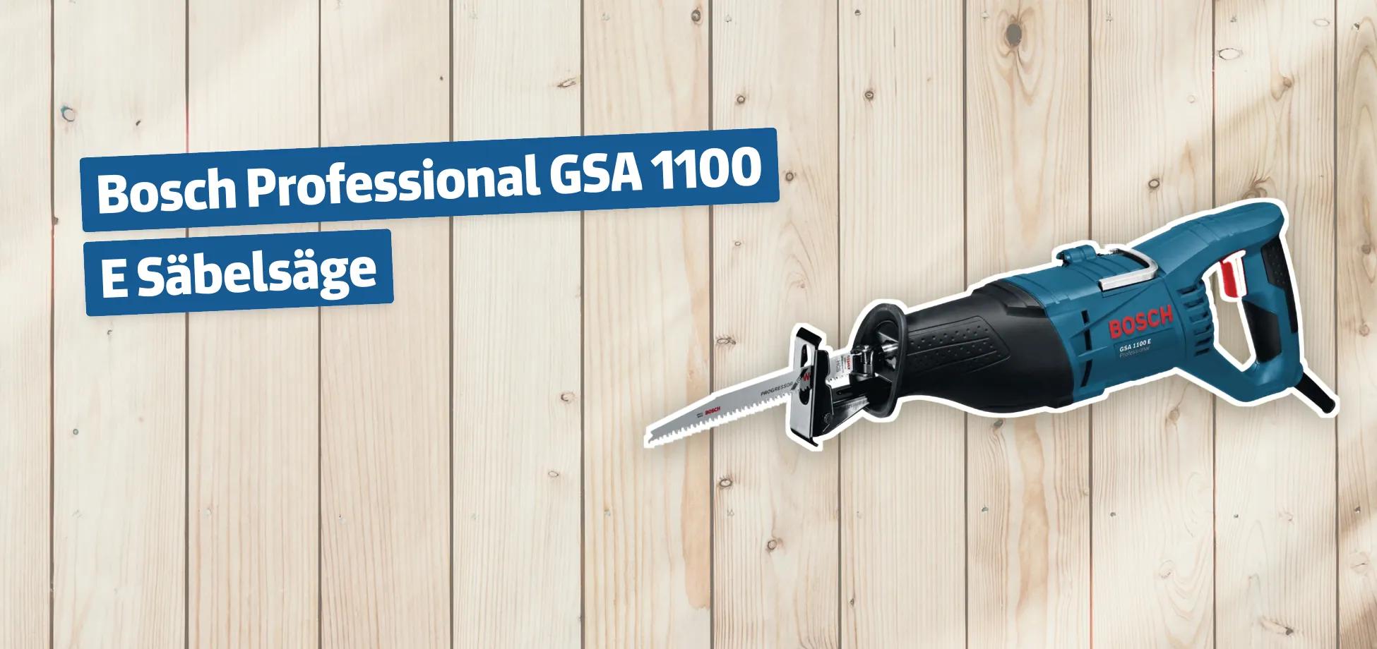 Bosch Professional GSA 1100 E Säbelsäge