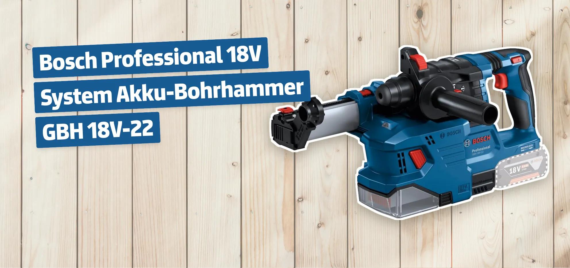 Bosch Professional 18V System Akku-Bohrhammer GBH 18V-22
