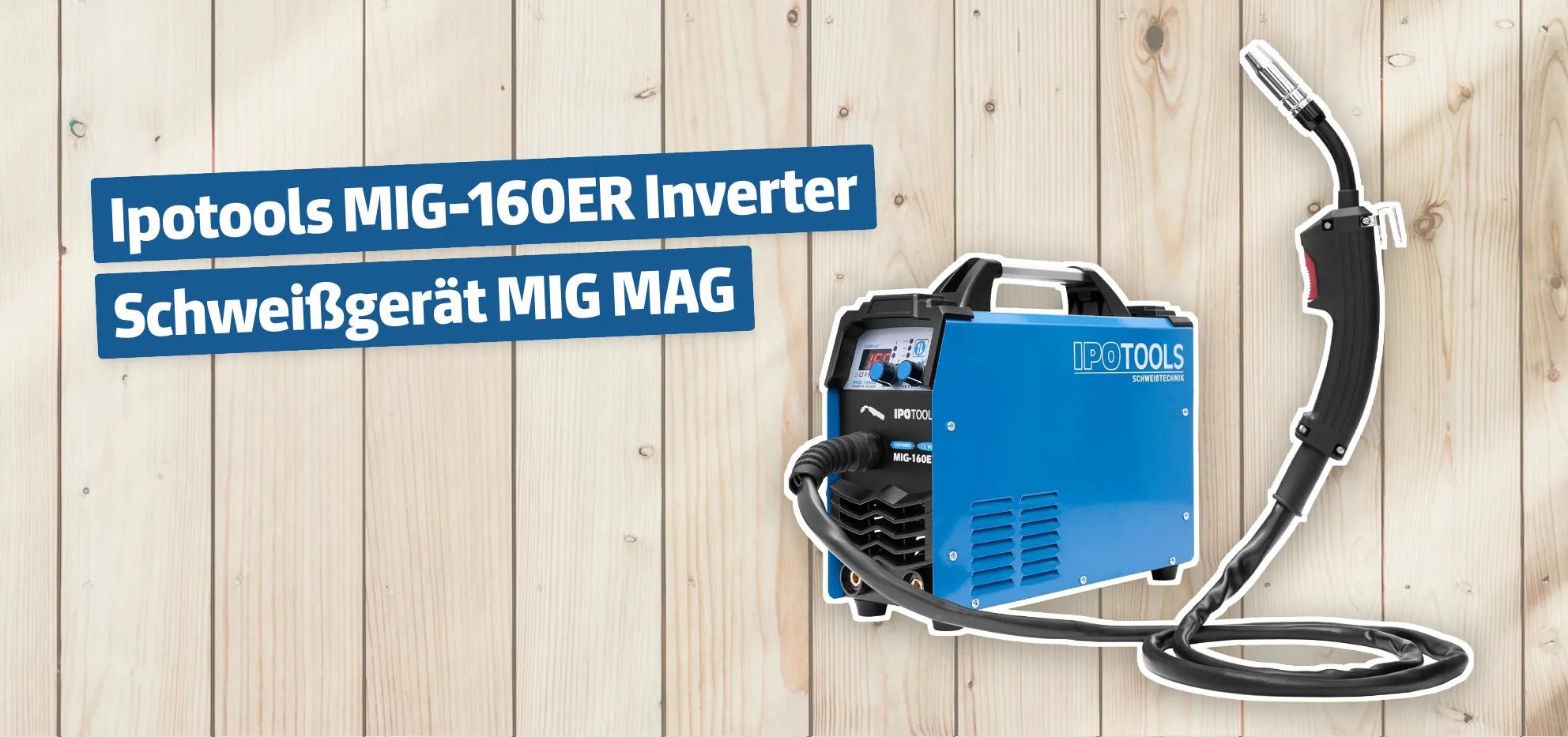 Ipotools MIG-160ER Inverter Schweißgerät MIG MAG