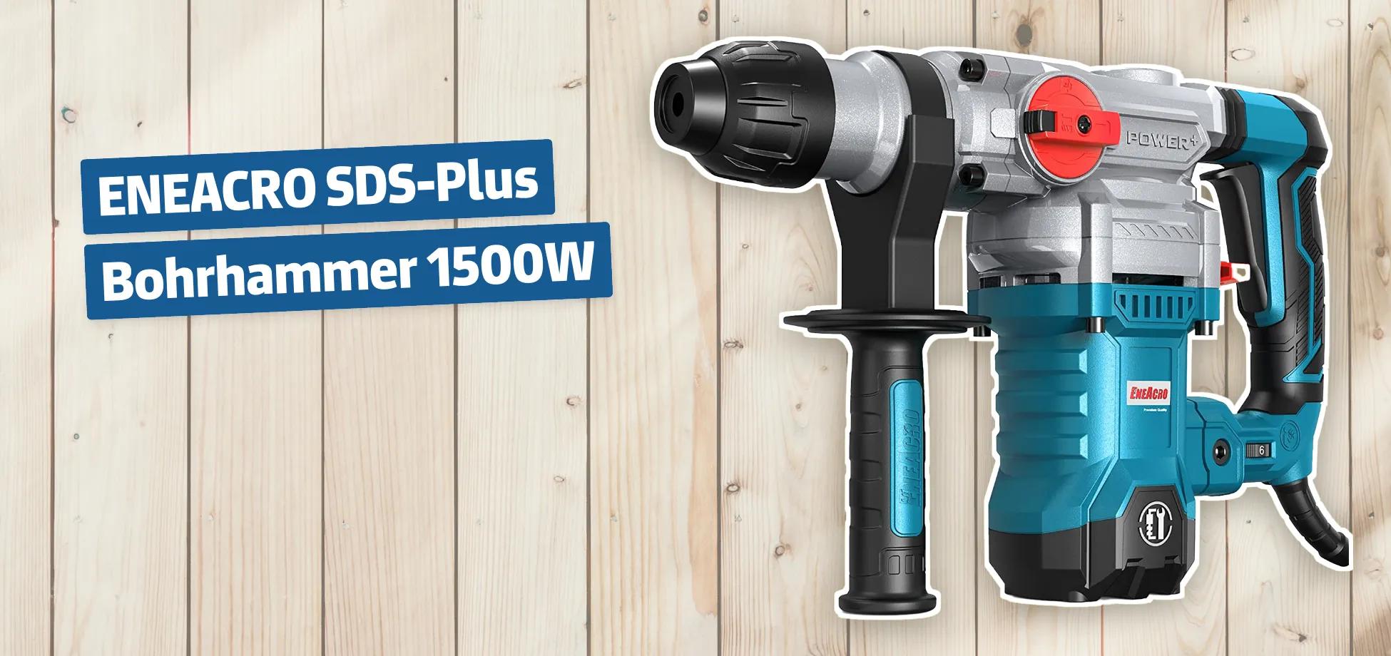ENEACRO SDS-Plus Bohrhammer 1500W